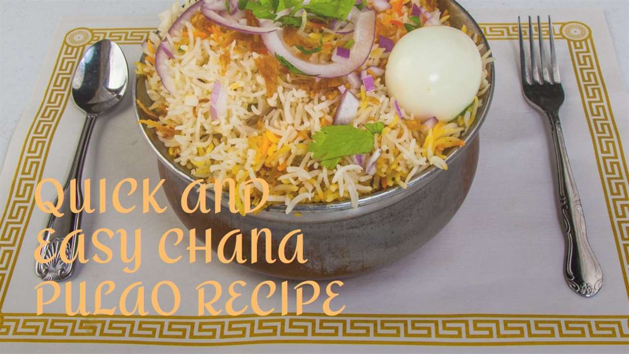 Easy Chana Pulao Recipe